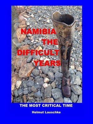 cover image of Namibia--The difficult Years